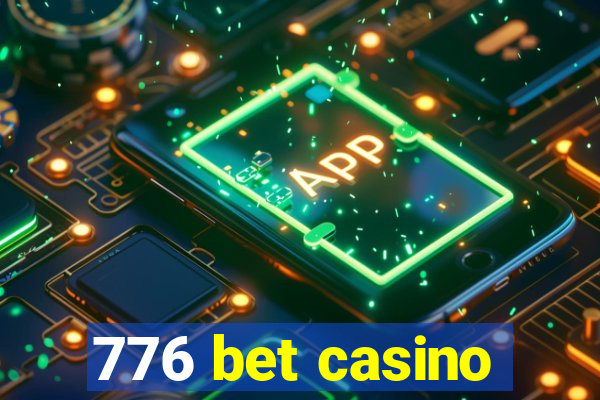 776 bet casino